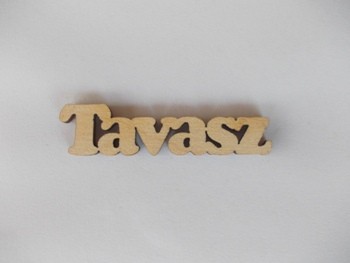Tavasz felirat
