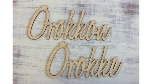 Fa "Örökkön örökké" felirat 10x40 cm