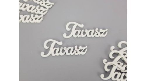 Fa "Tavasz" írott felirat fehér 9,3x3,5 cm
