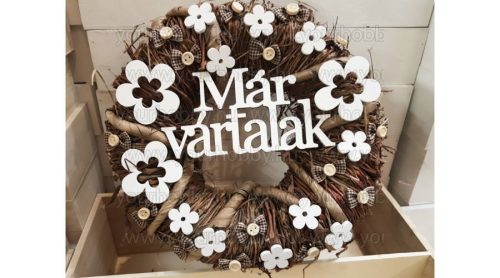 Fafigurák, " Már vártalak " felirat, fehér 9,5x20 cm