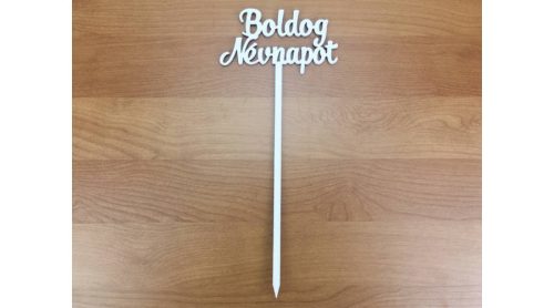 Beszúrós "Boldog névnapot" felirat fehér 10,5 cm