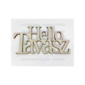   Fa natúr "Hello Tavasz" felirat koszorúra 7*14cm 5954
