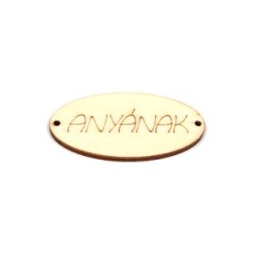 Anyának felirat  - ovális táblán