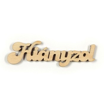 Hiányzol  - felirat