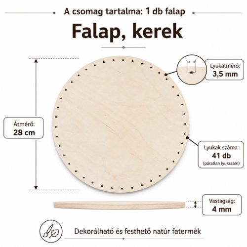 Falap,  kerek,  átmérő 28 cm,  lyuk 3,5 mm