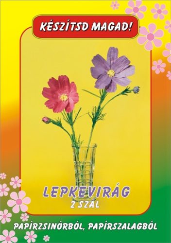 Lepkevirág papírzsinórból és papírszalagból,  2 szál