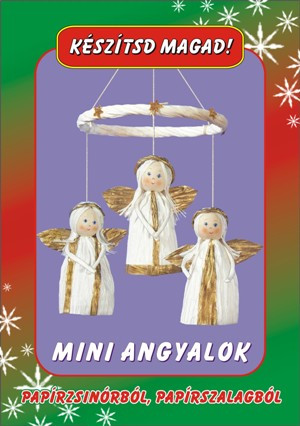 Mini angyalok,  papírzsinórból és papírszalagból     