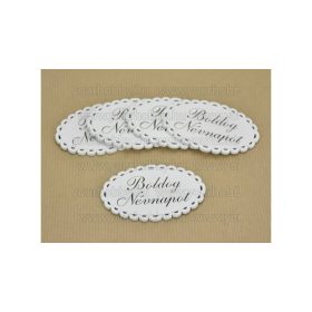   Fa, " Boldog Névnapot " csipkés ovál tábla, fehér  5x8 cm