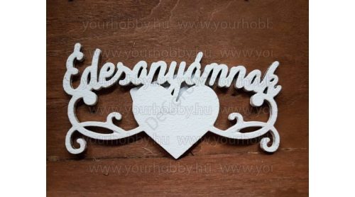 "Édesanyámnak" felirat szívvel fehér 6x12 cm