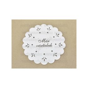   Díszes "Már vártalak" tábla koszorúra fehér 18cm